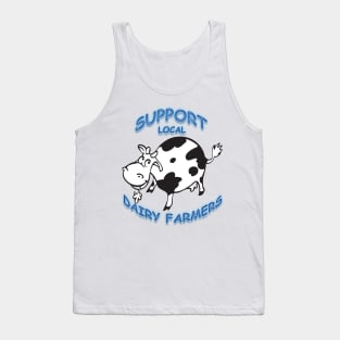 Support Local Dairy Farmers Tank Top